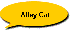 Alley Cat